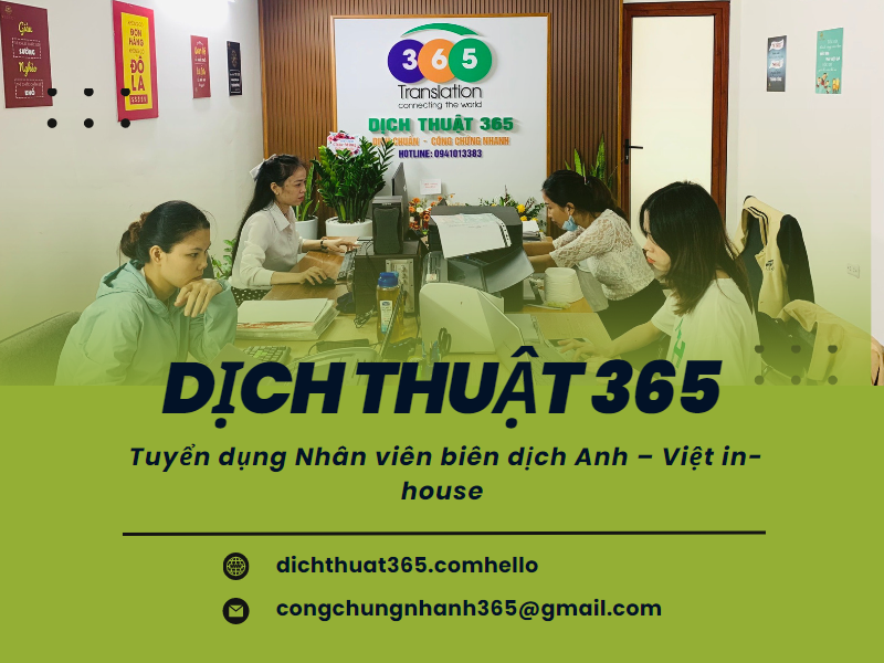 Dịch thuật 365 tuyển dụng Nhân viên biên dịch Anh – Việt in-house